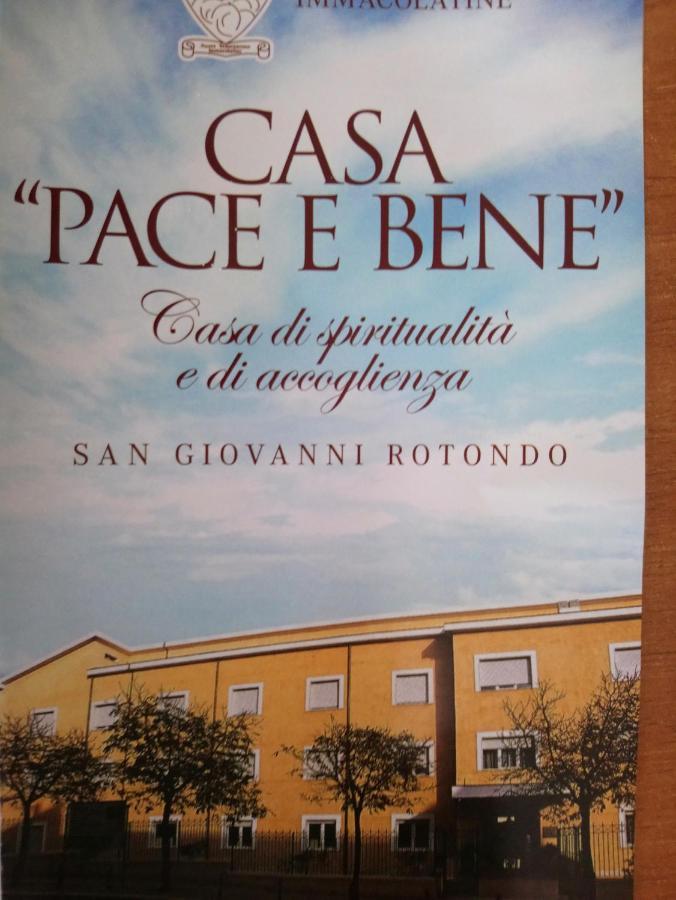 Hotel casapaceebene San Giovanni Rotondo Exterior foto